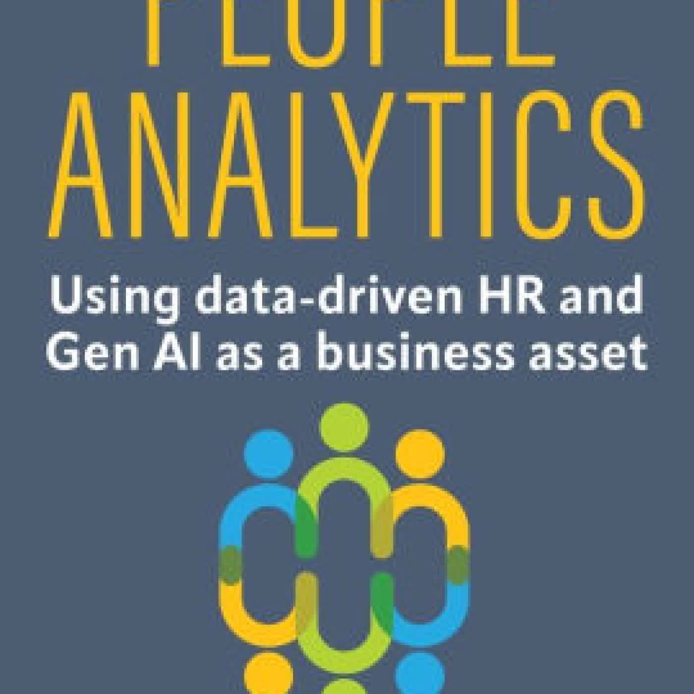 People Analytics: Using data-driven HR and Gen AI as a business asset by Cole Napper on Iphone New Format