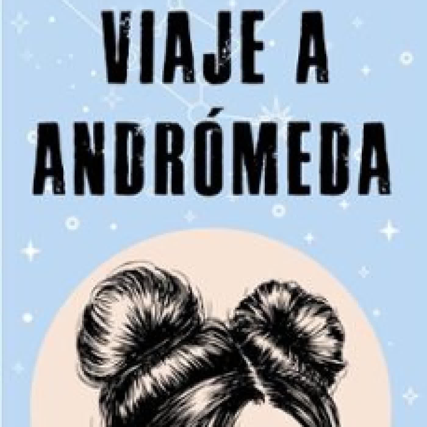 VIAJE A ANDRÓMEDA FRANCESC MIRALLES