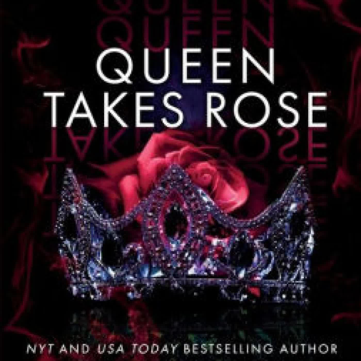 Queen Takes Rose (Wicked Villains #6) by Katee Robert on Iphone New Format