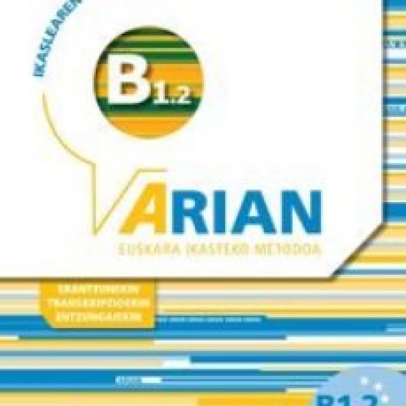 ARIAN B1.2 IKASLEAREN LIBURUA (+CD +ERANTZUNAK) BATZUK