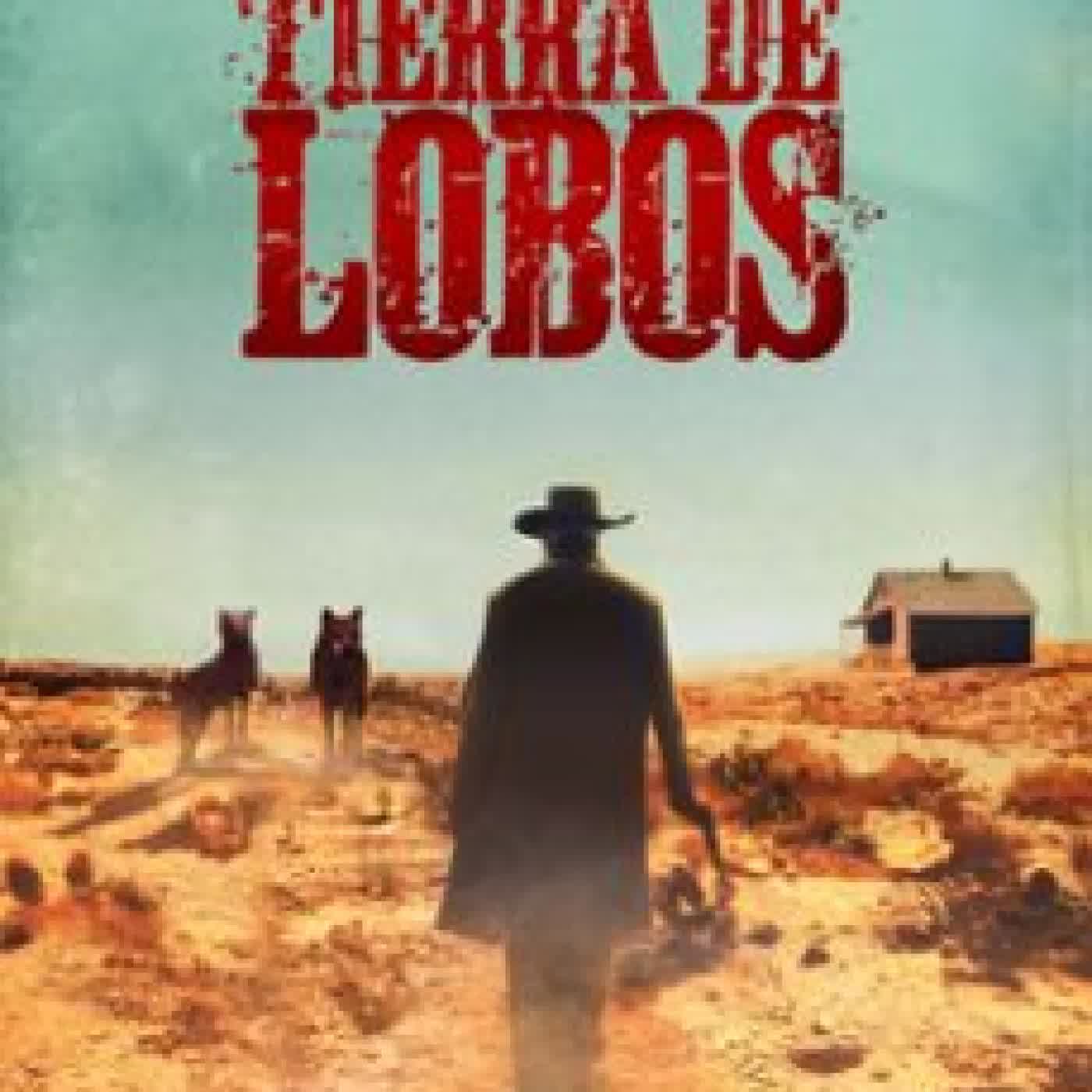 TIERRA DE LOBOS DAVID LORAO