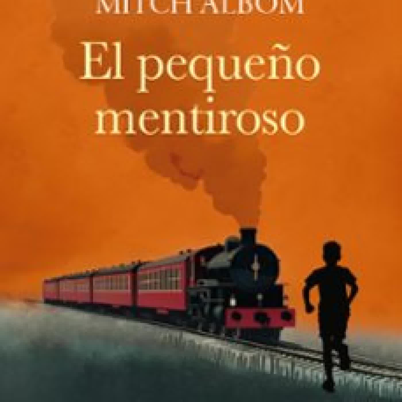 EL PEQUEÑO MENTIROSO Mitch Albom