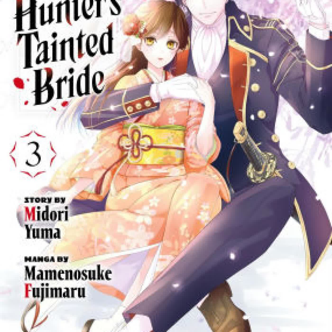 The Ayakashi Hunter's Tainted Bride 3 by Midori Yuma, Mamenosuke Fujimaru on Iphone New Format