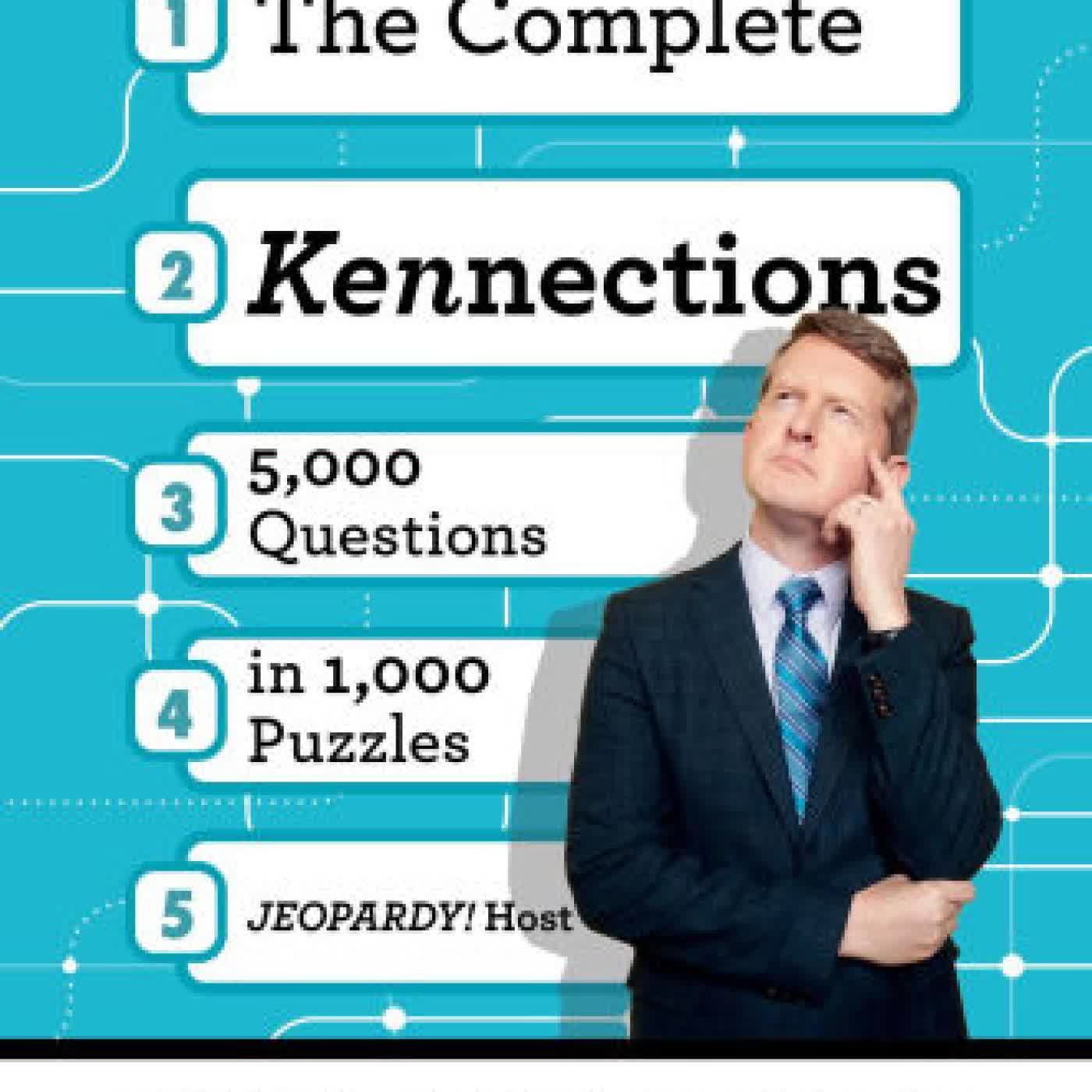 The Complete Kennections: 5,000 Questions in 1,000 Puzzles by Ken Jennings on Iphone New Format