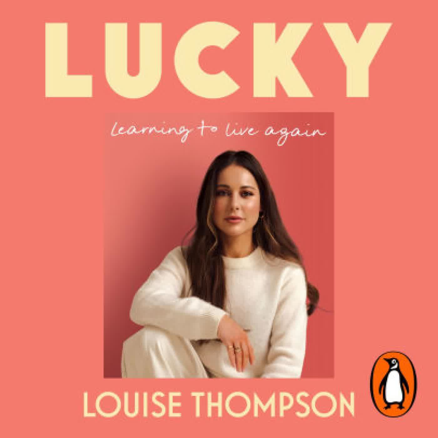 Lucky: Learning to live again by Louise Thompson on Iphone New Format