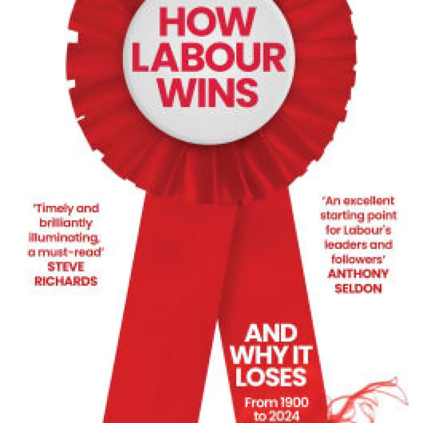 How Labour Wins: (And Why It Loses) From 1900 to Now by Douglas Beattie on Iphone New Format