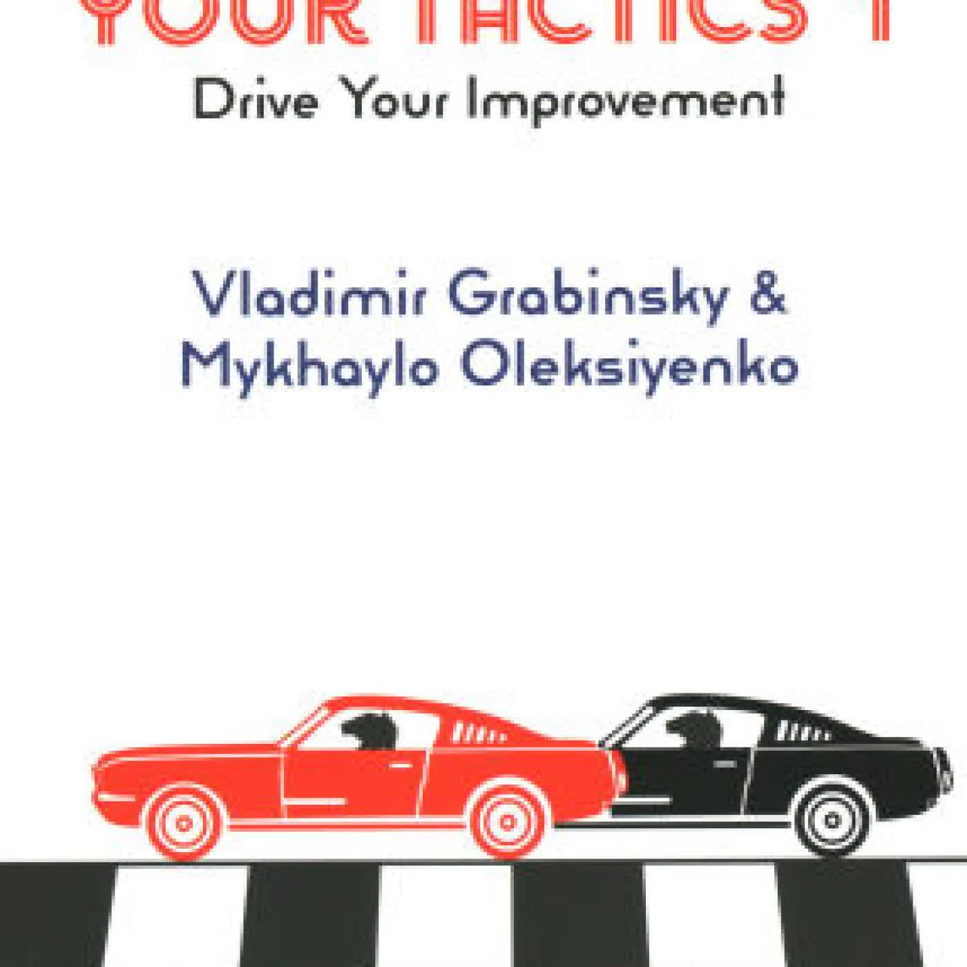 Turbo-Charge your Tactics 1: Drive Your Improvement by Mykhaylo Oleksiyenko, Vladimir Grabinsky on Iphone New Format