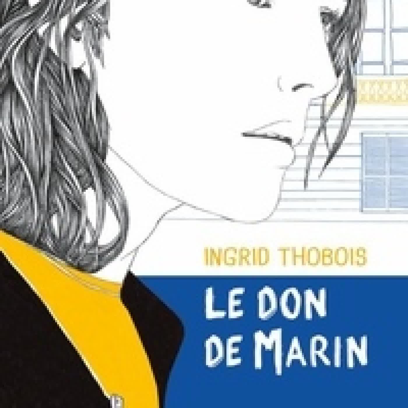 Lire en ligne : Le don de Marin