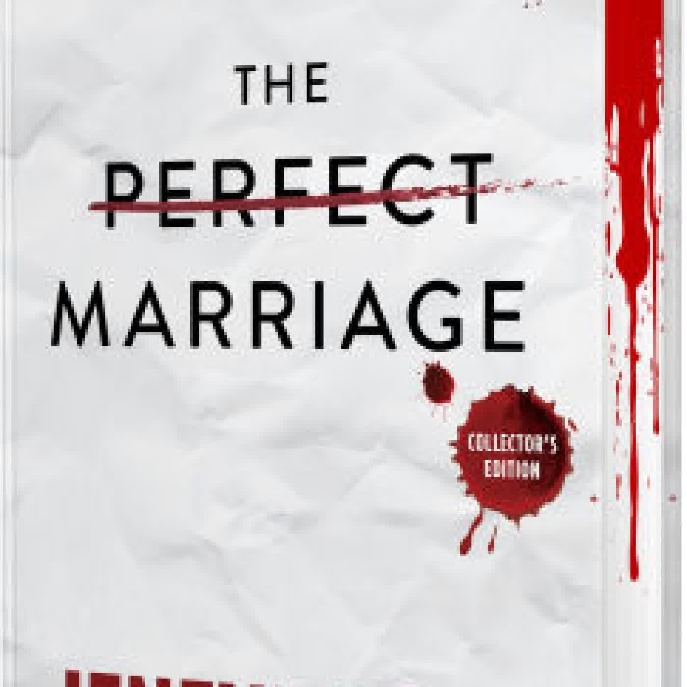 The Perfect Marriage (Collector's Edition) by Jeneva Rose on Iphone New Format