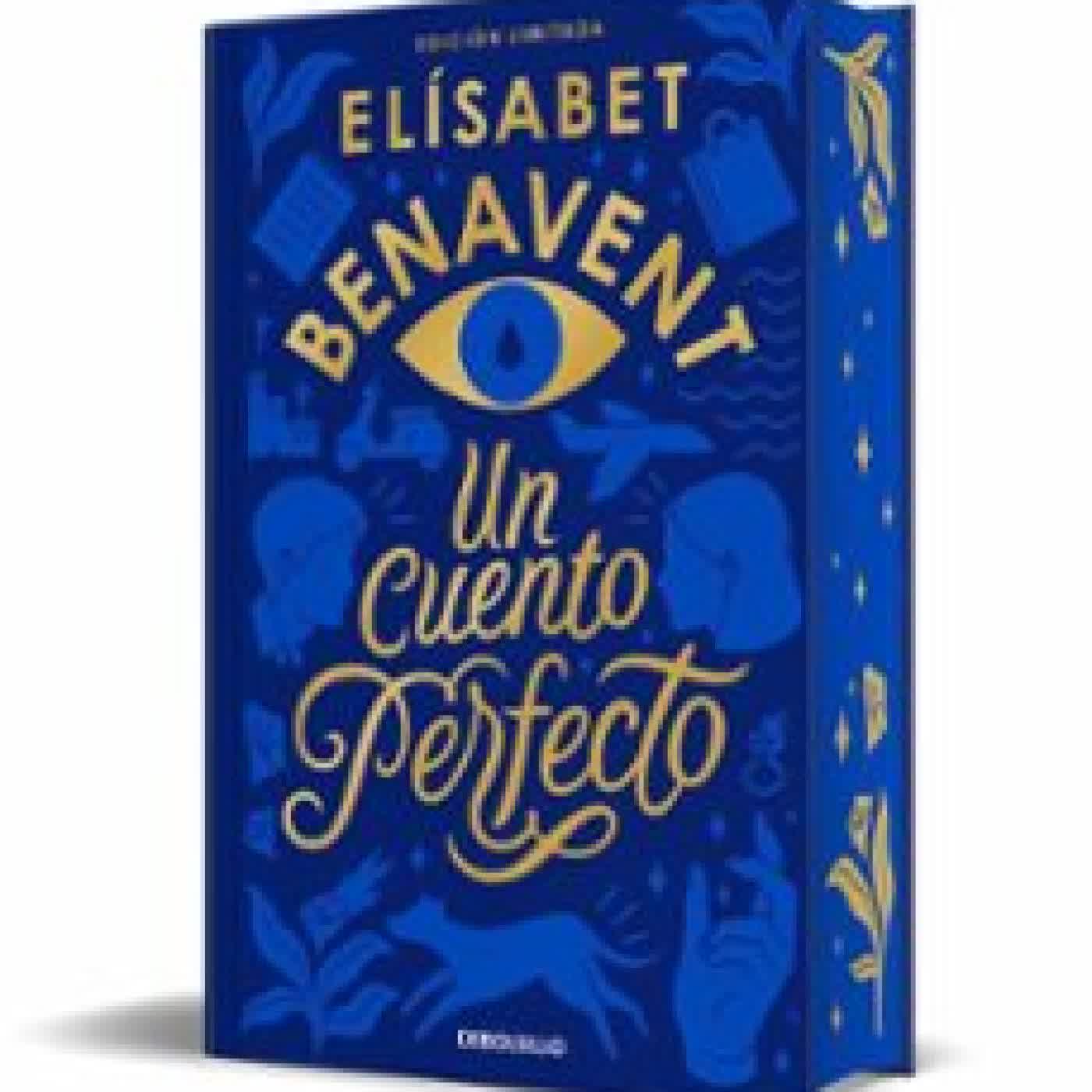 UN CUENTO PERFECTO (EDICIÓN LIMITADA) ELISABET BENAVENT