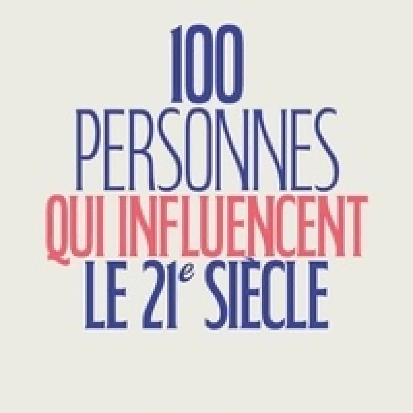 Lire en ligne : 100 personnes qui influencent le 21e siècle