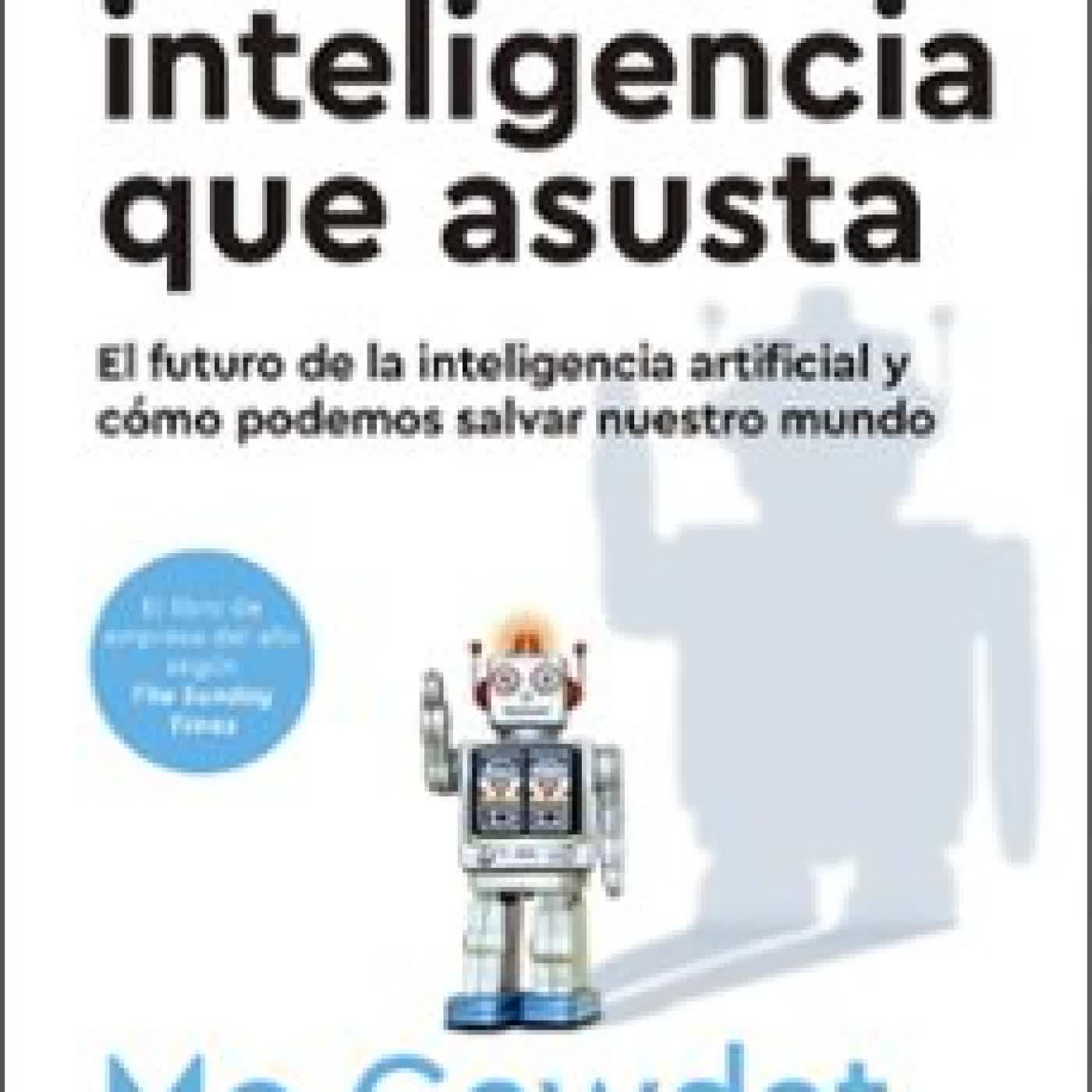 LA INTELIGENCIA QUE ASUSTA MO GAWDAT