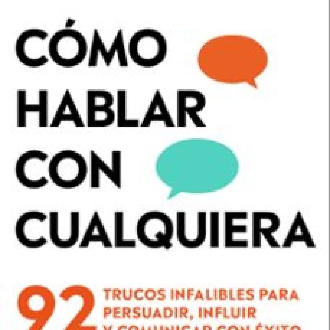 CÓMO HABLAR CON CUALQUIERA Leil Lowndes