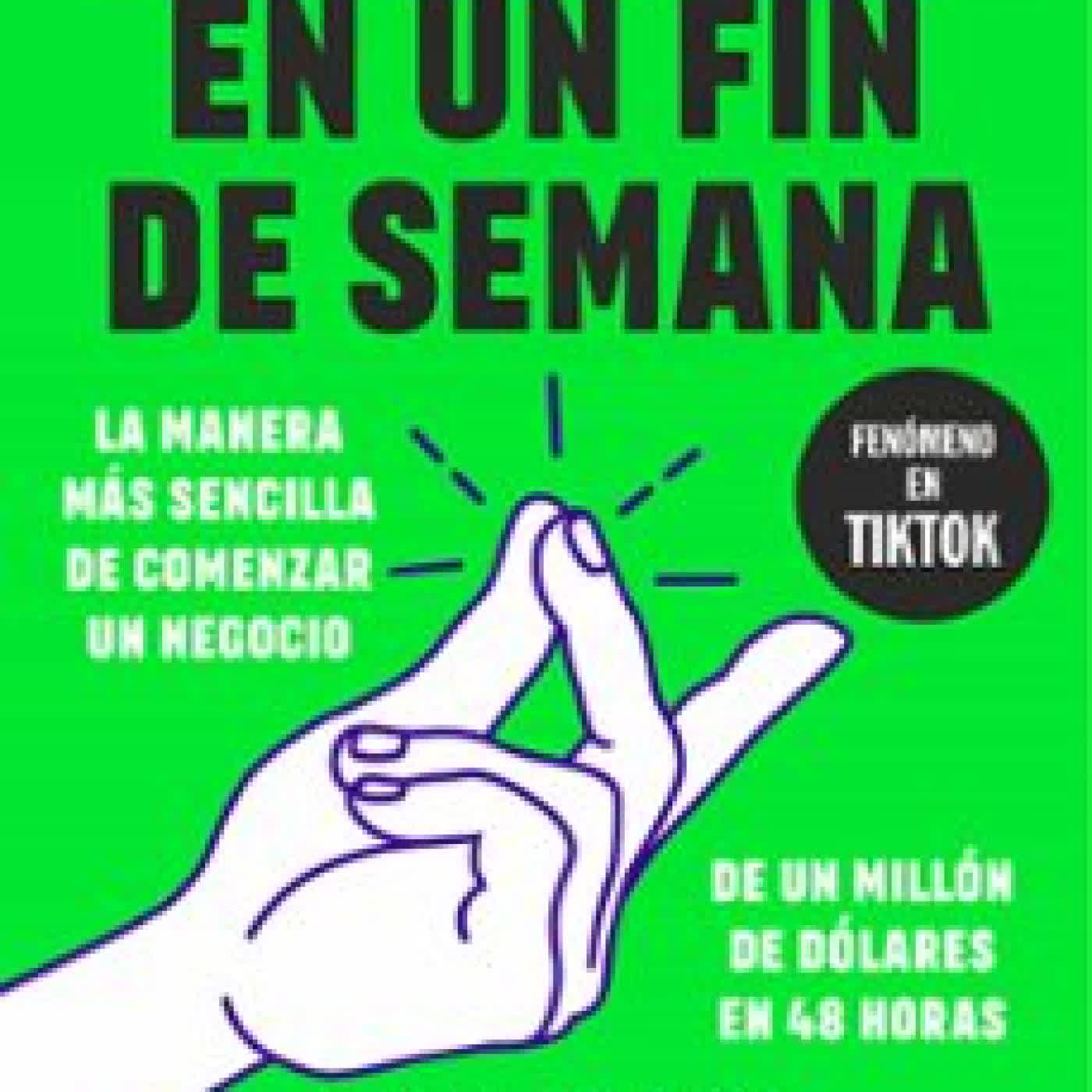 MILLONARIO EN UN FIN DE SEMANA NOAH KAGAN