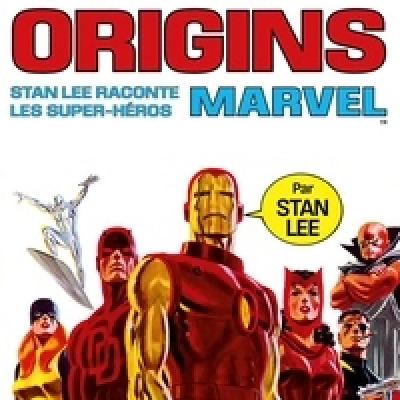 Télécharger Pdf Son of origins. Stan Lee raconte les super - héros Marvel