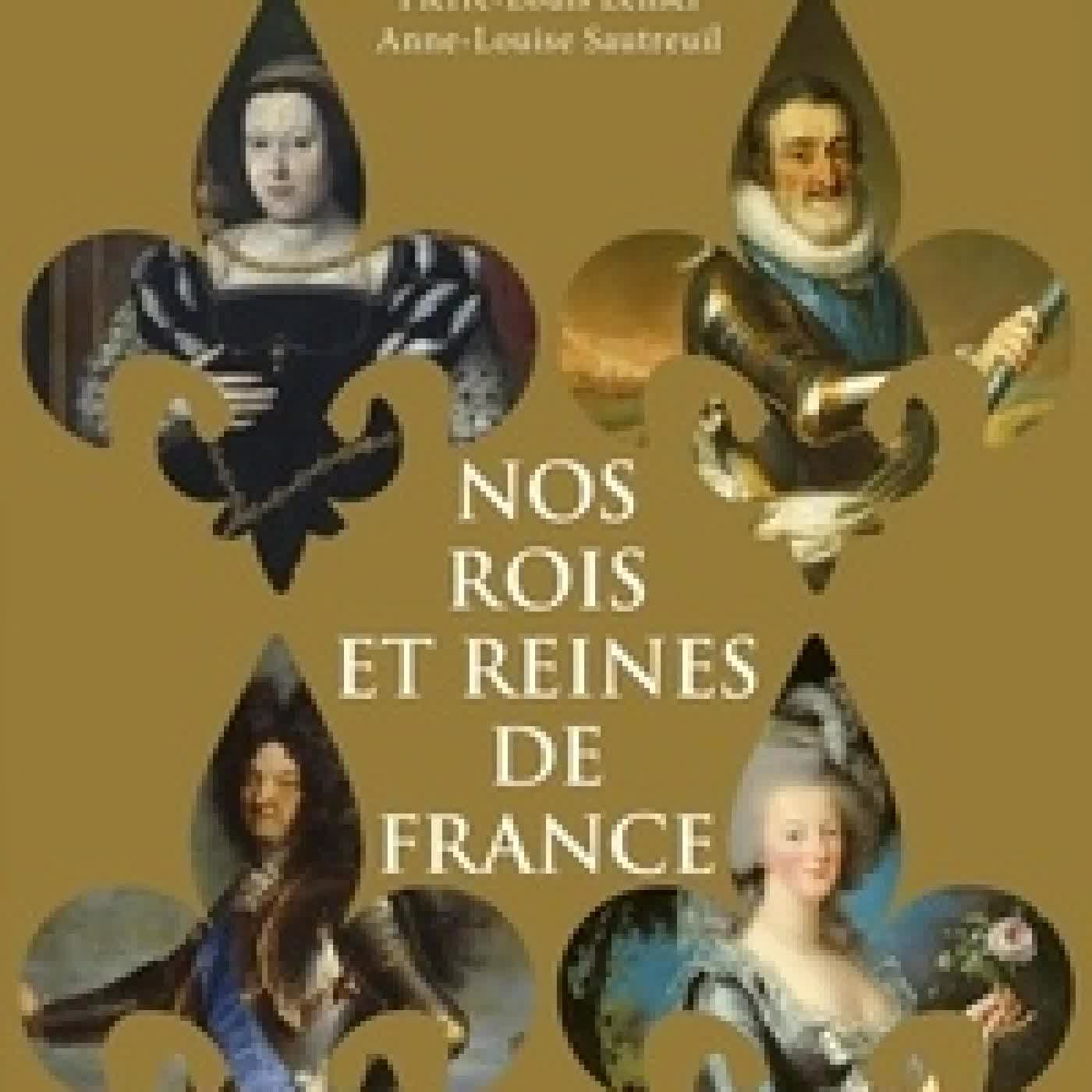 {téléchargement} Nos rois et nos reines de France