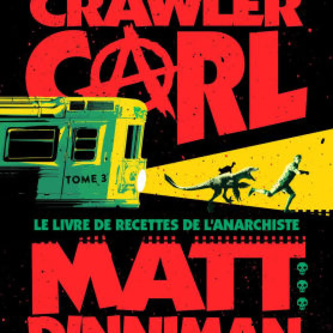 Read online: Le Livre de recettes de l'Anarchiste: Dungeon Crawler Carl Tome 3 by Matt Dinniman, Chloé Atangana