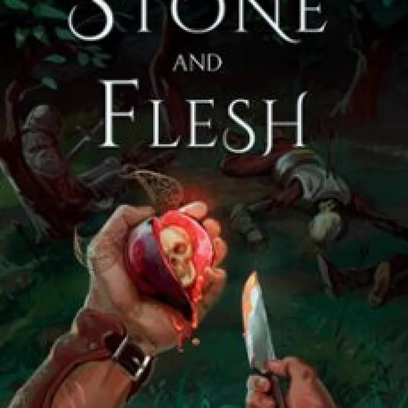 STONE AND FLESH TAMARA S. HARKER