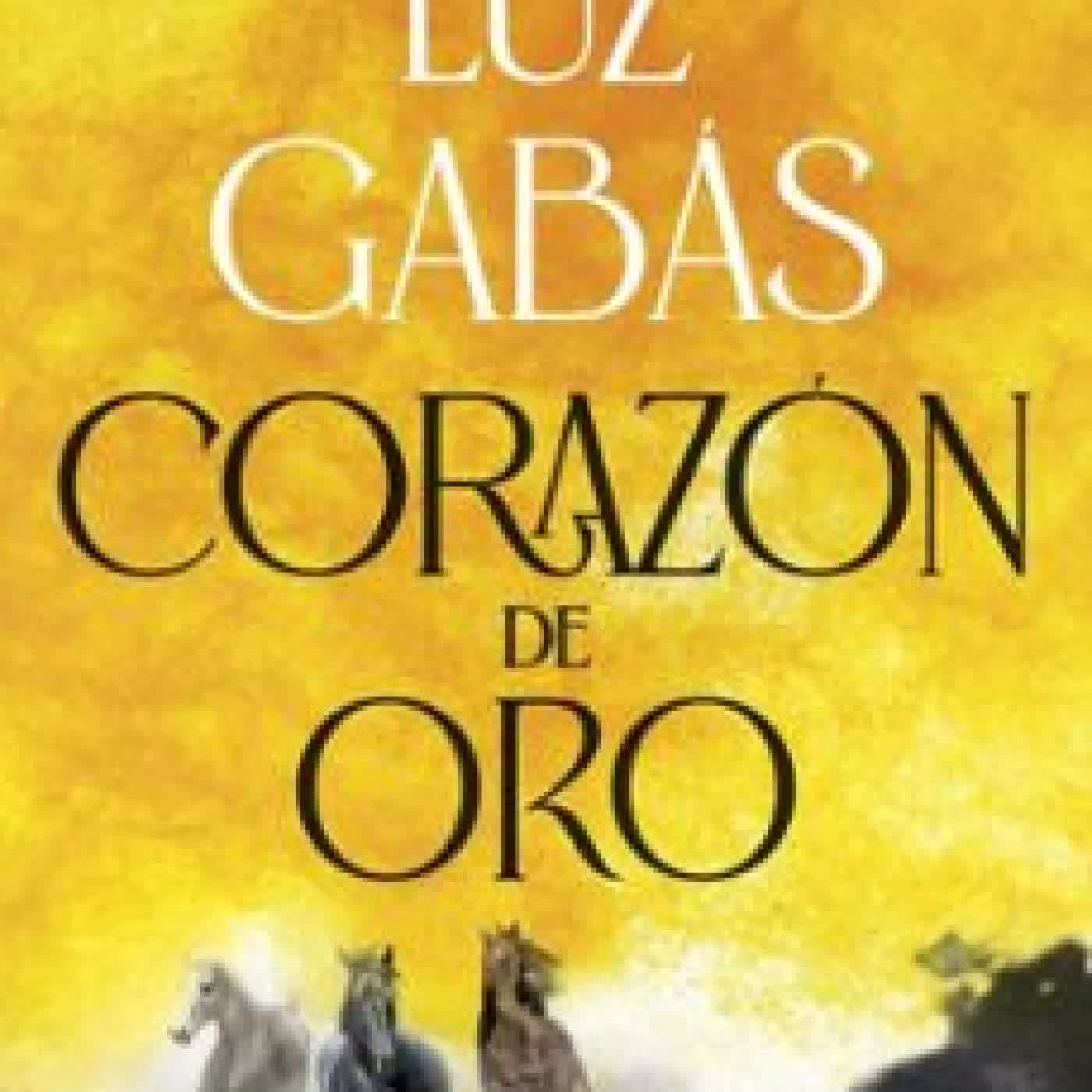 CORAZÓN DE ORO Luz Gabás