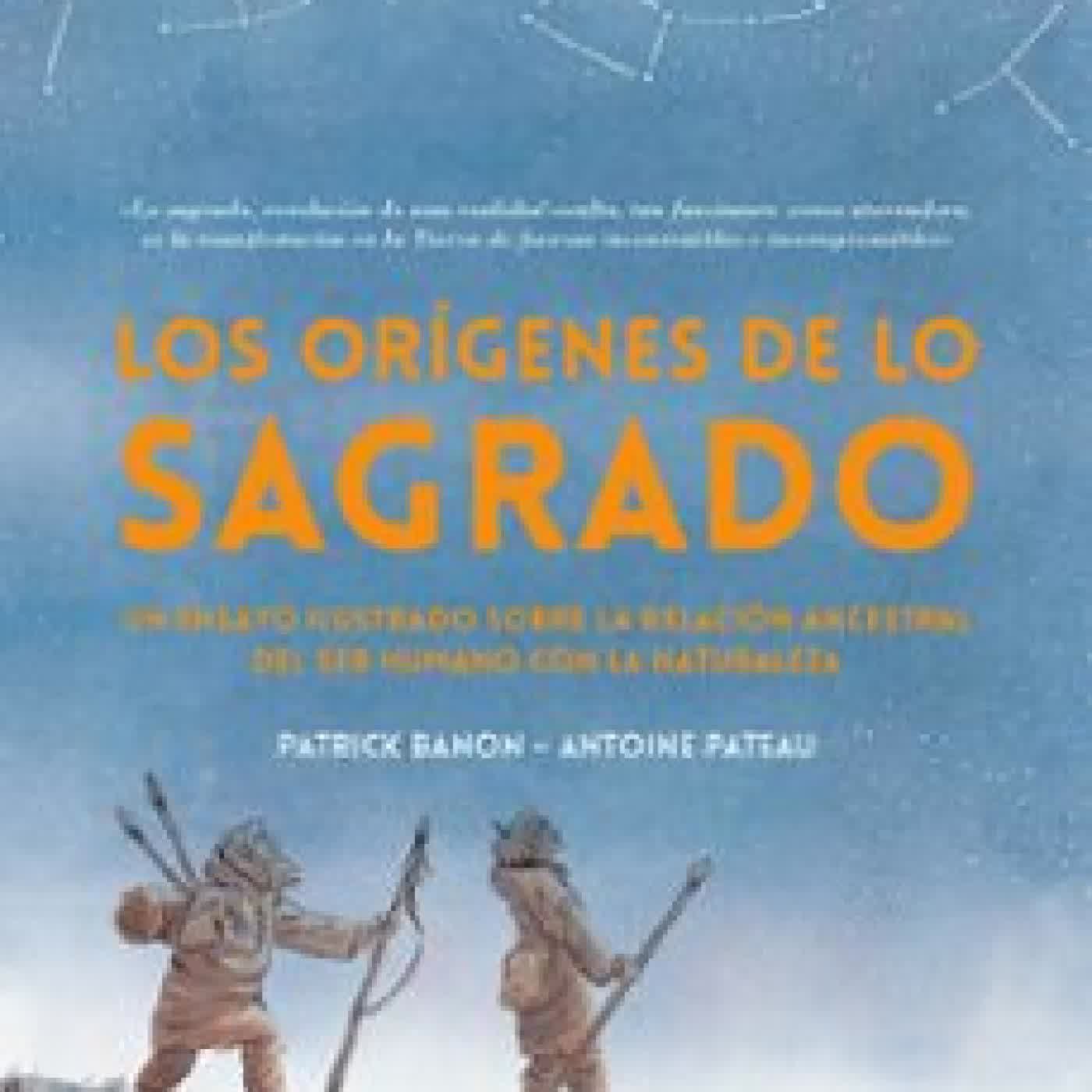 LOS ORÍGENES DE LO SAGRADO PATRICK BANON