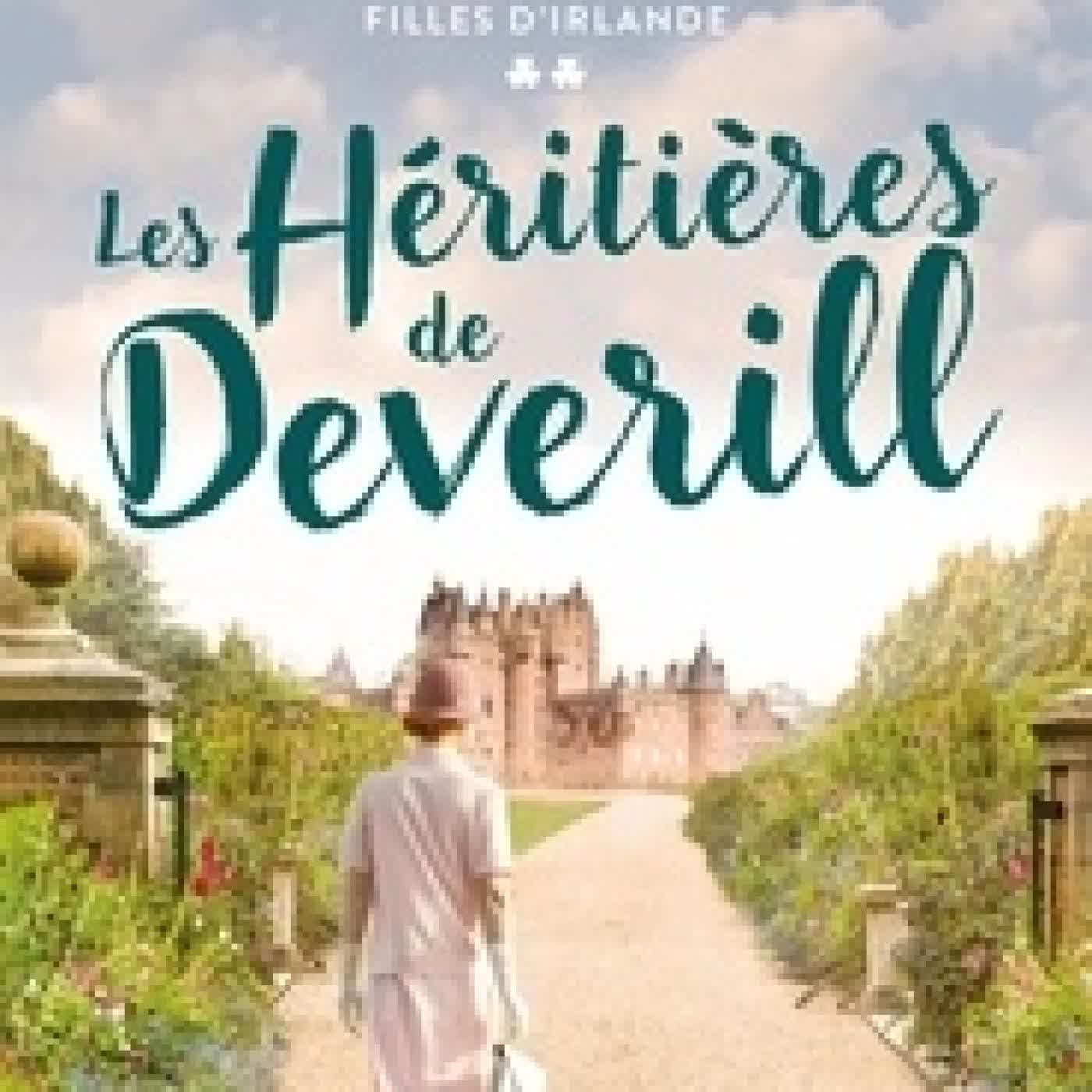 Télécharger Pdf Filles d'Irlande Tome 2Les Héritières de Deverill