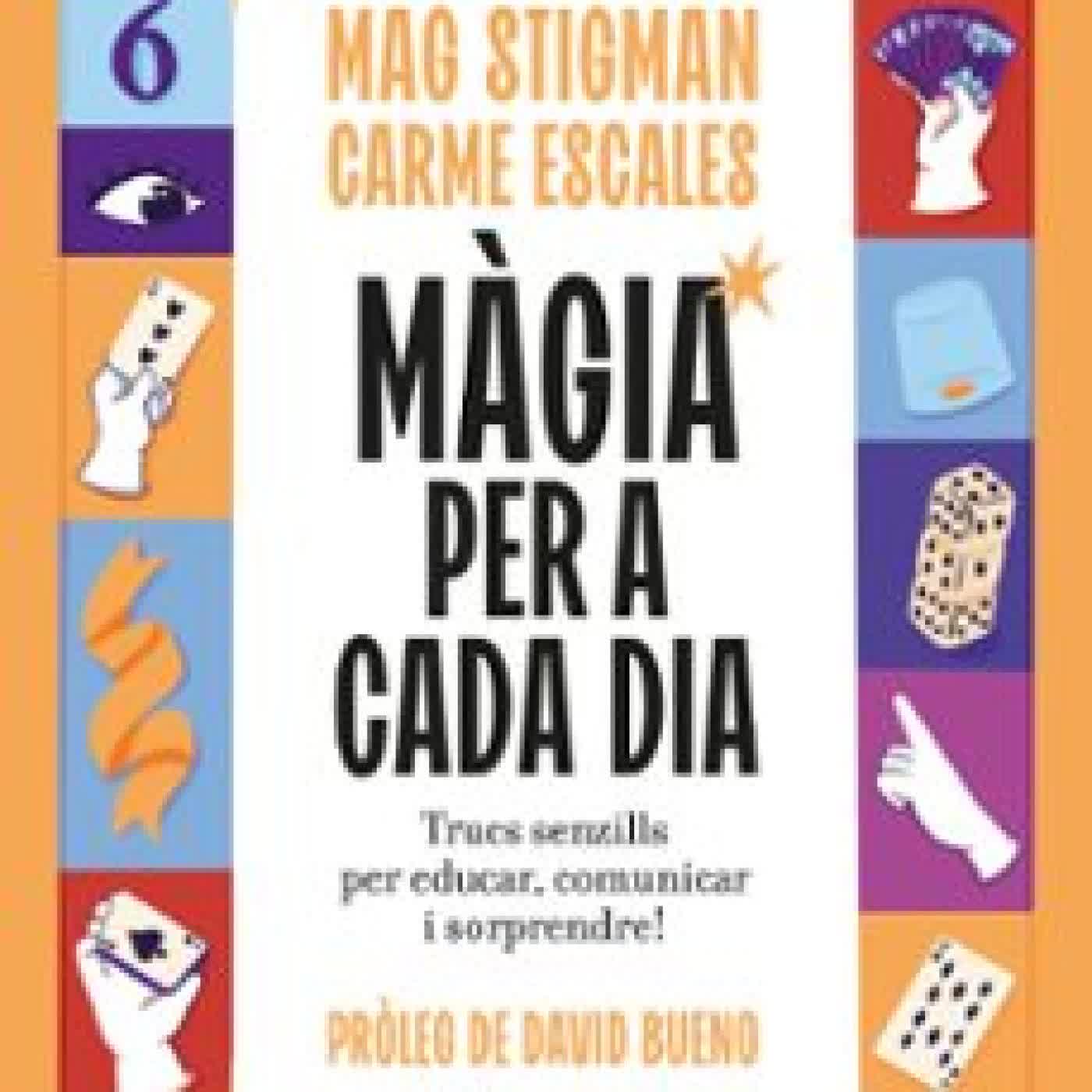 MÀGIA PER A CADA DIA MAG STIGMAN