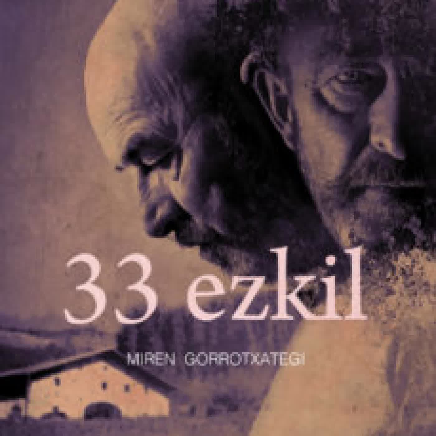 33 EZKIL (ZUBIKARAI SARIA 2015) MIREN GORROTXATEGI AZKUNE