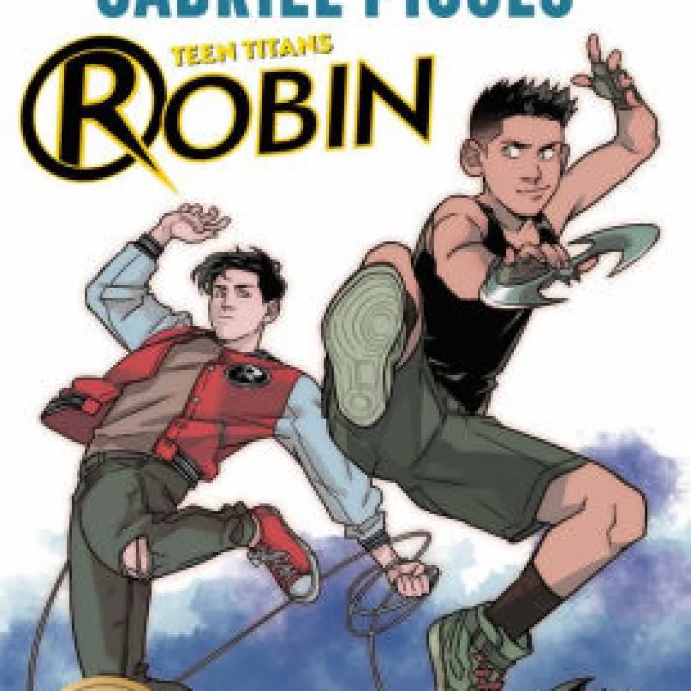 Read online: Teen Titans: Robin by Kami Garcia, Gabriel Picolo