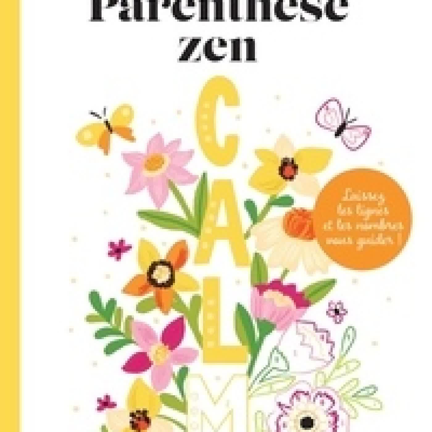 Télécharger Pdf Parenthèse zen