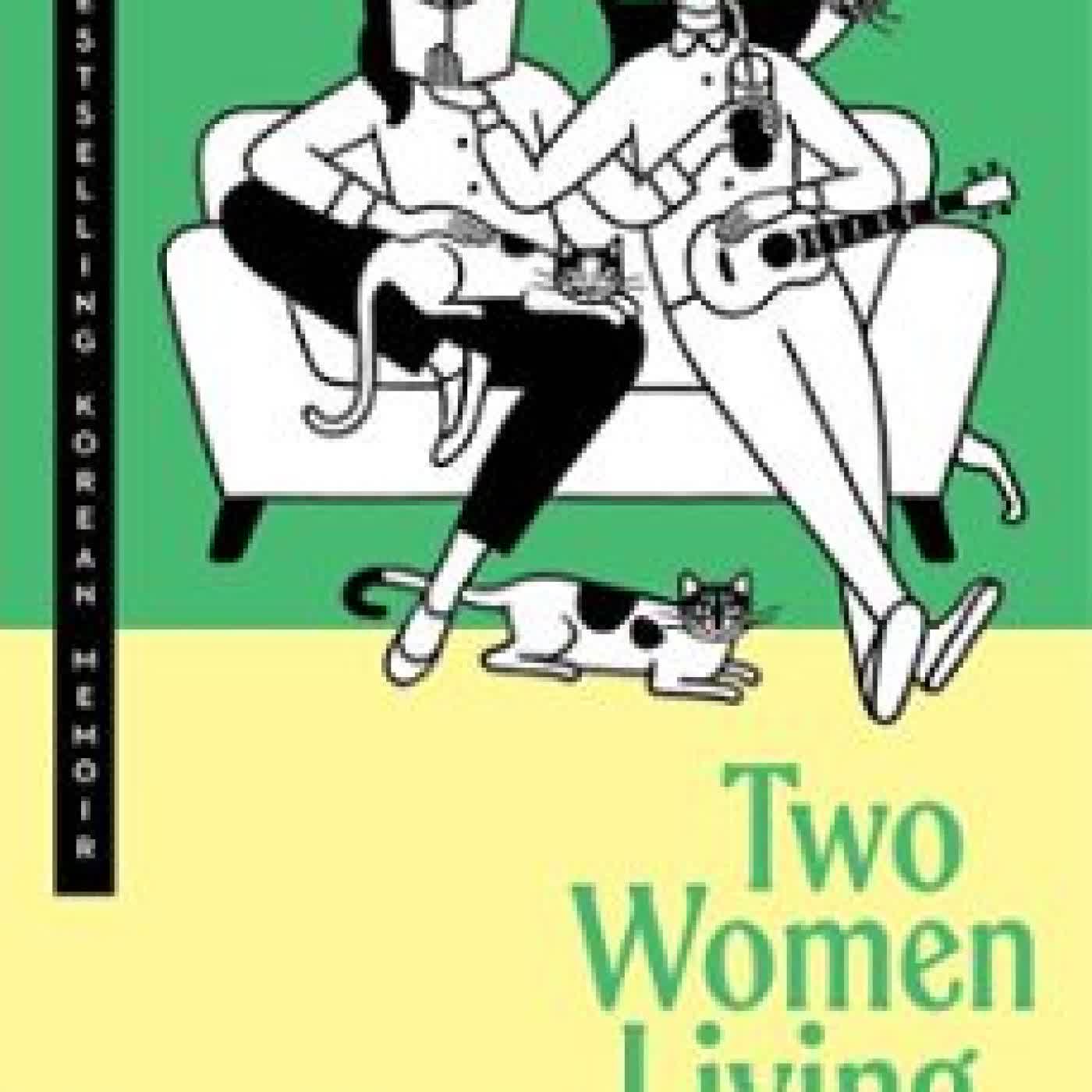 TWO WOMEN LIVING TOGETHER KIM HANA, HWANG SUNWOO