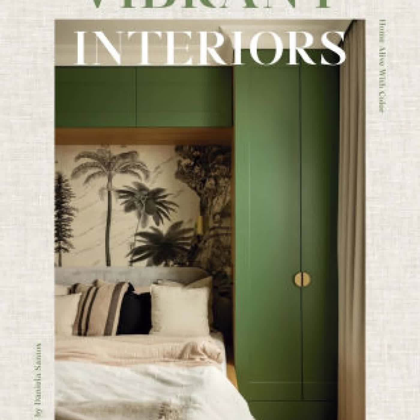 Read online: Vibrant Interiors: Home Alive with Color by Daniela Santos