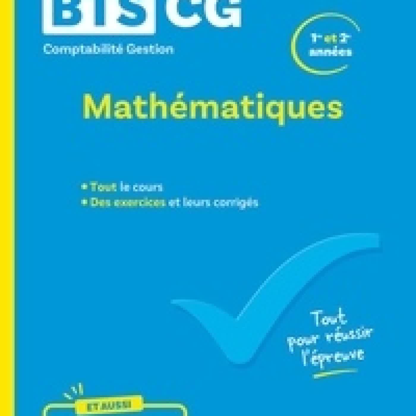 Lire en ligne : Mathématiques BTS CG 1re et 2e année Edition 2026-2027