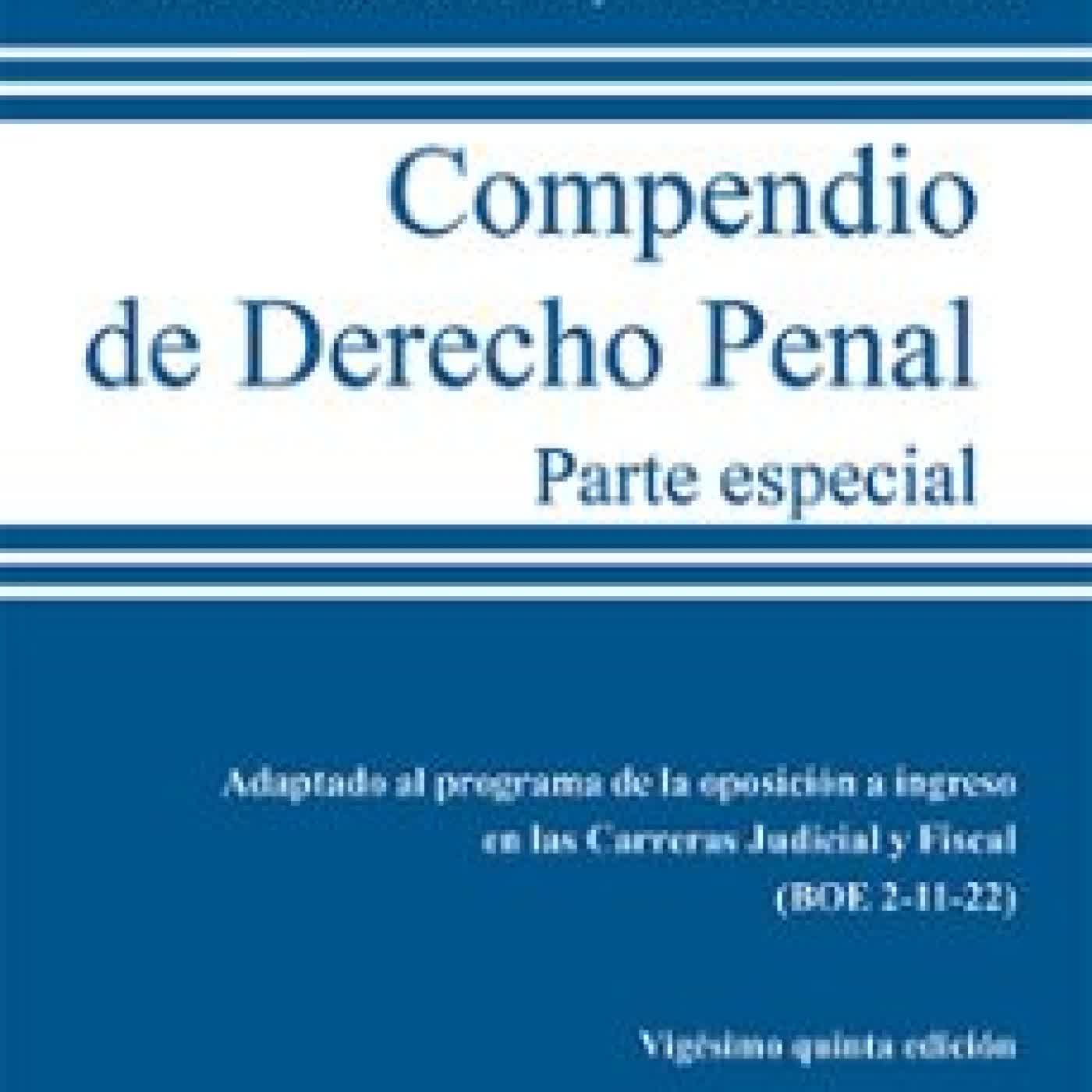 COMPENDIO DE DERECHO PENAL. PARTE ESPECIAL JOSE MARIA LUZON CUESTA