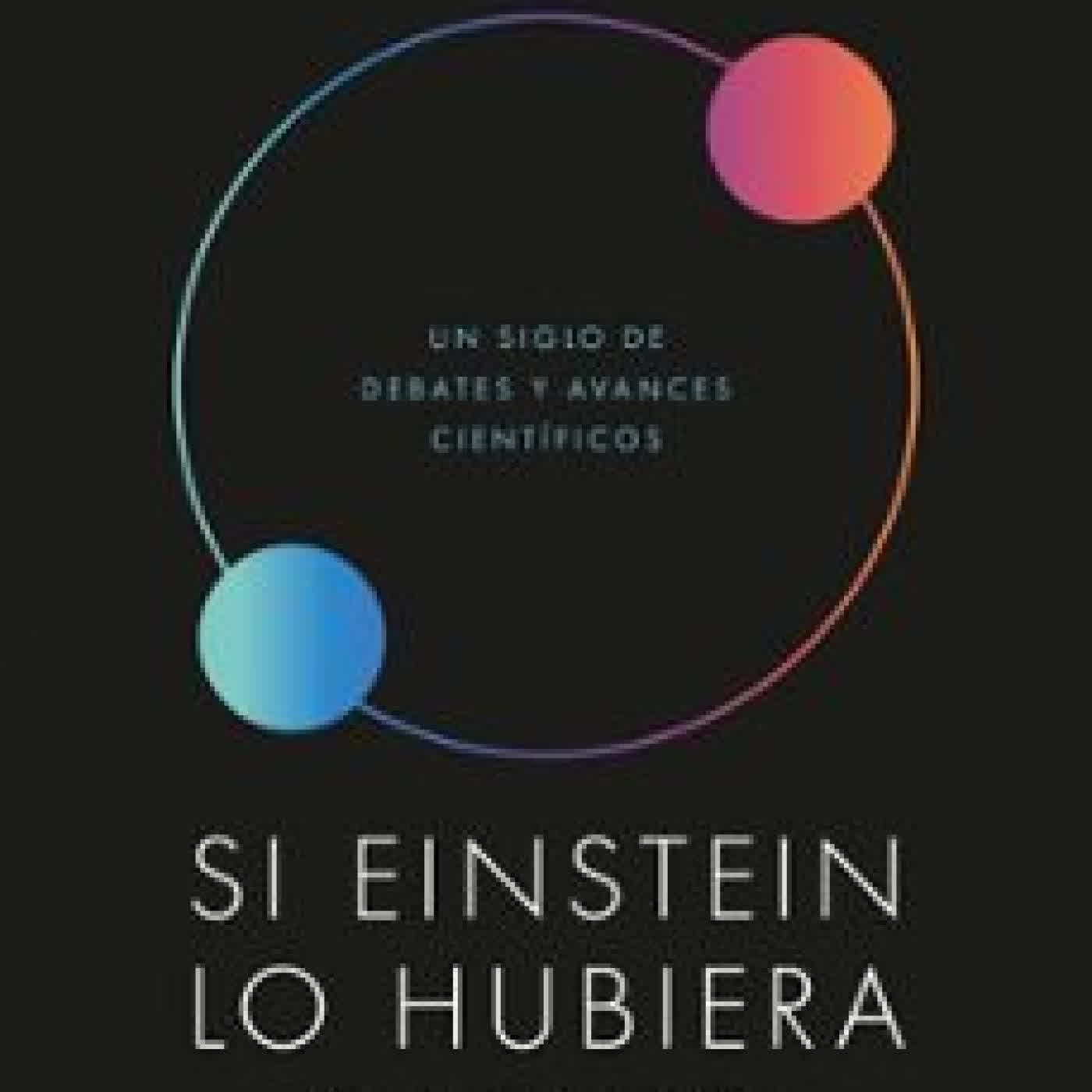 SI EINSTEIN LO HUBIERA SABIDO ALAIN ASPECT