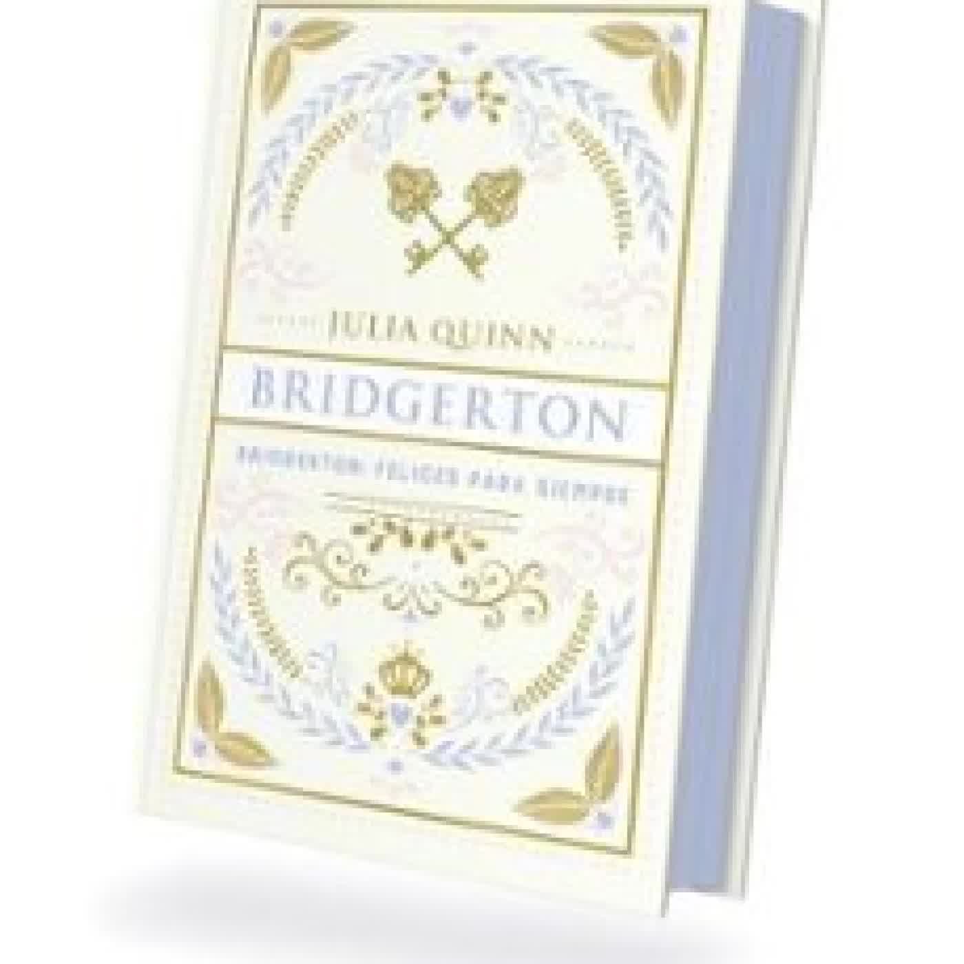FELICES PARA SIEMPRE (BRIDGERTON 9) (EDICIÓN ESPECIAL) Julia Quinn