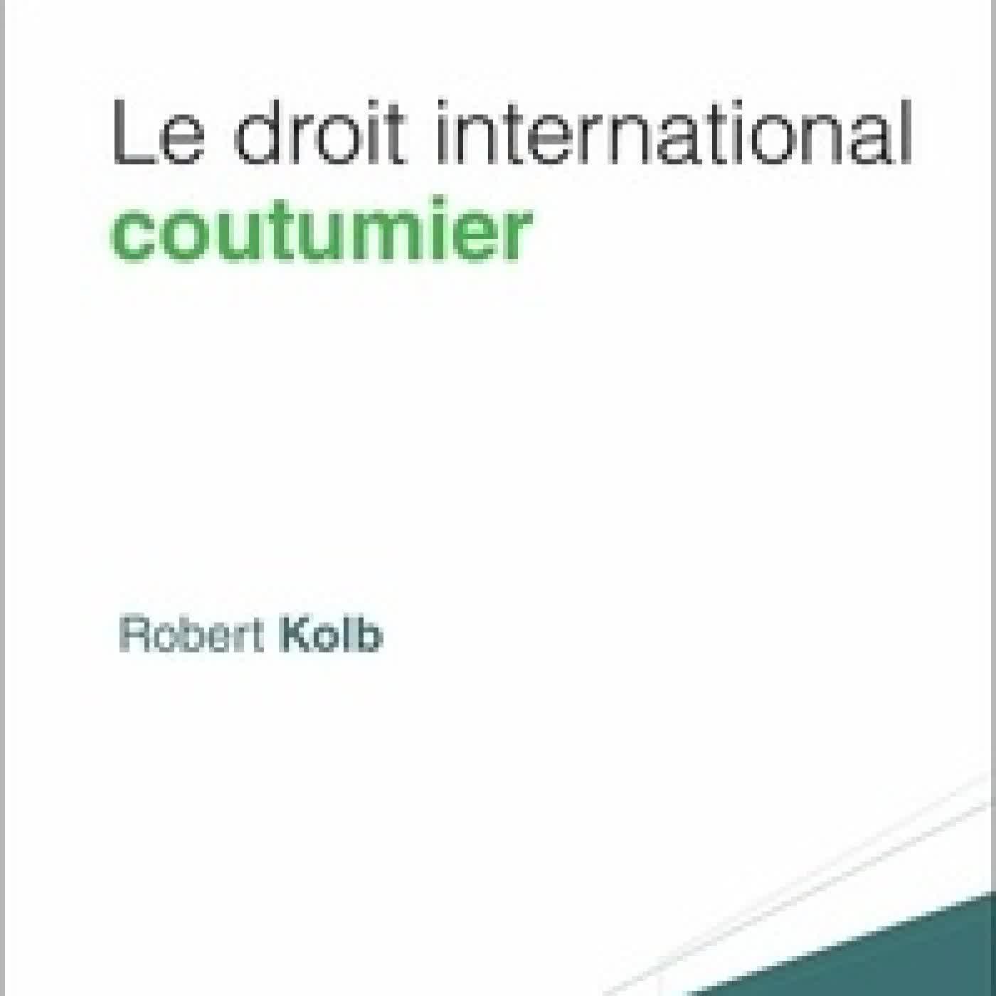 Télécharger Pdf Le droit international coutumier