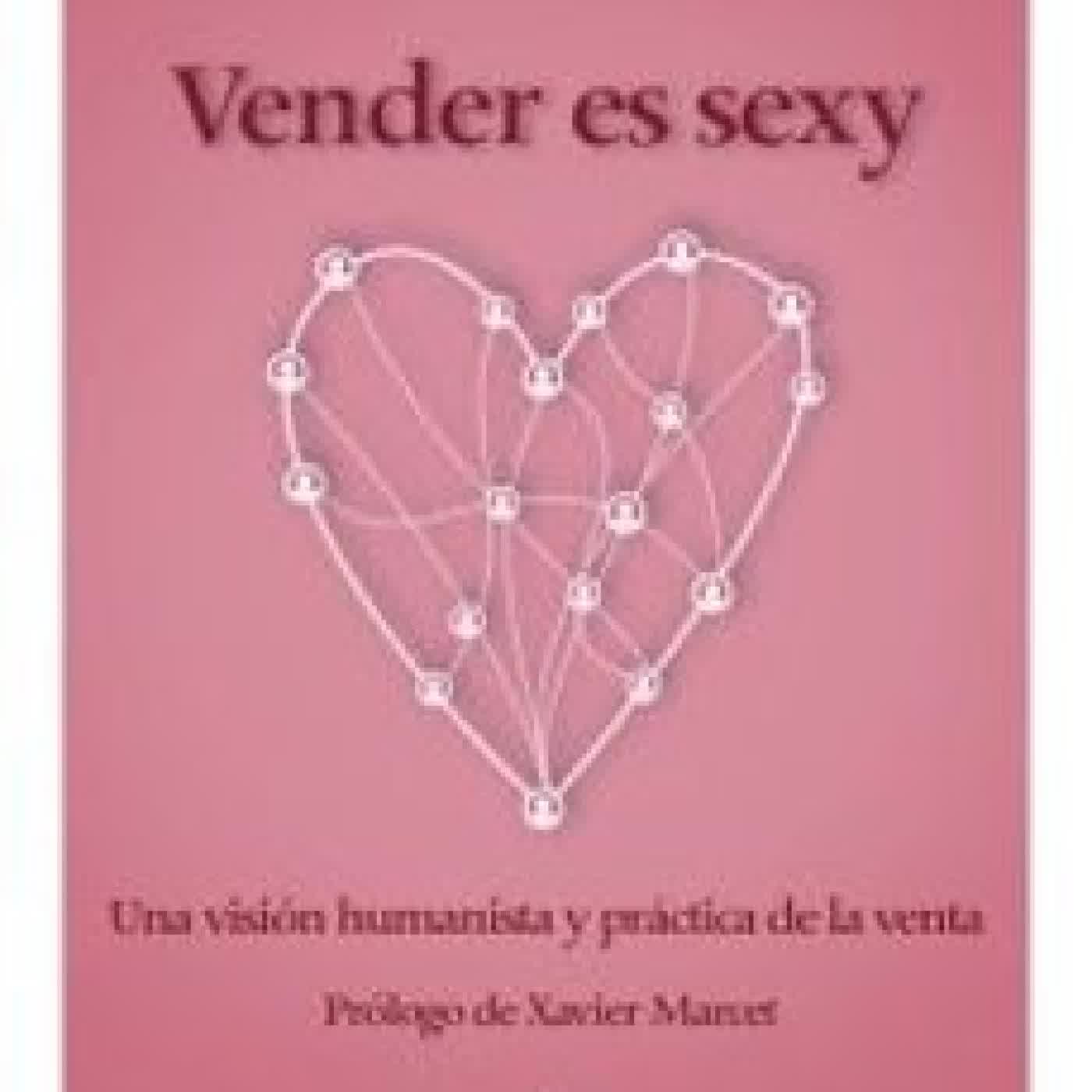 VENDER ES SEXY ENRIQUE DE MORA PEREZ