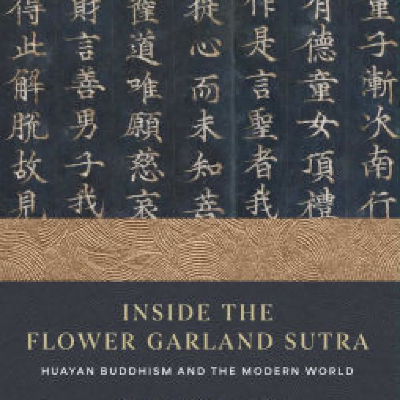 Inside the Flower Garland Sutra: Huayan Buddhism and the Modern World by Ben Connelly on Iphone New Format