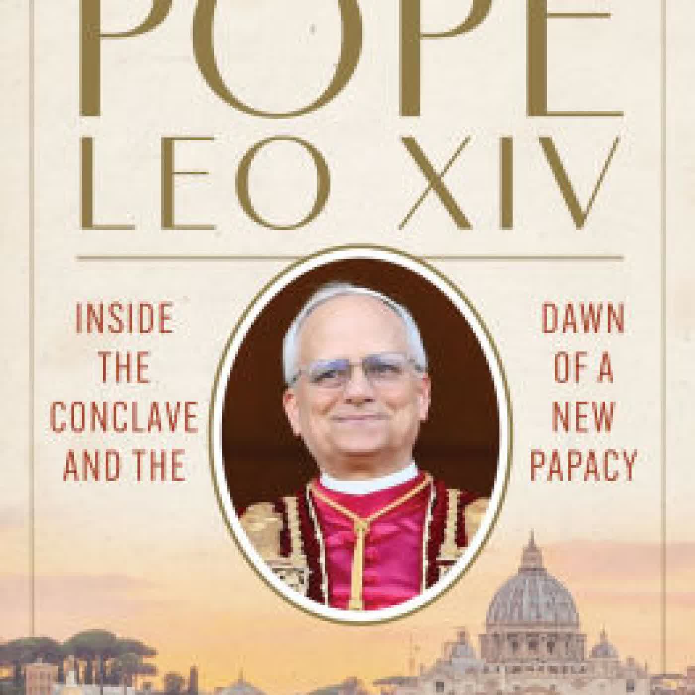 Pope Leo XIV: Inside the Conclave and the Dawn of a New Papacy by Christopher White on Iphone New Format
