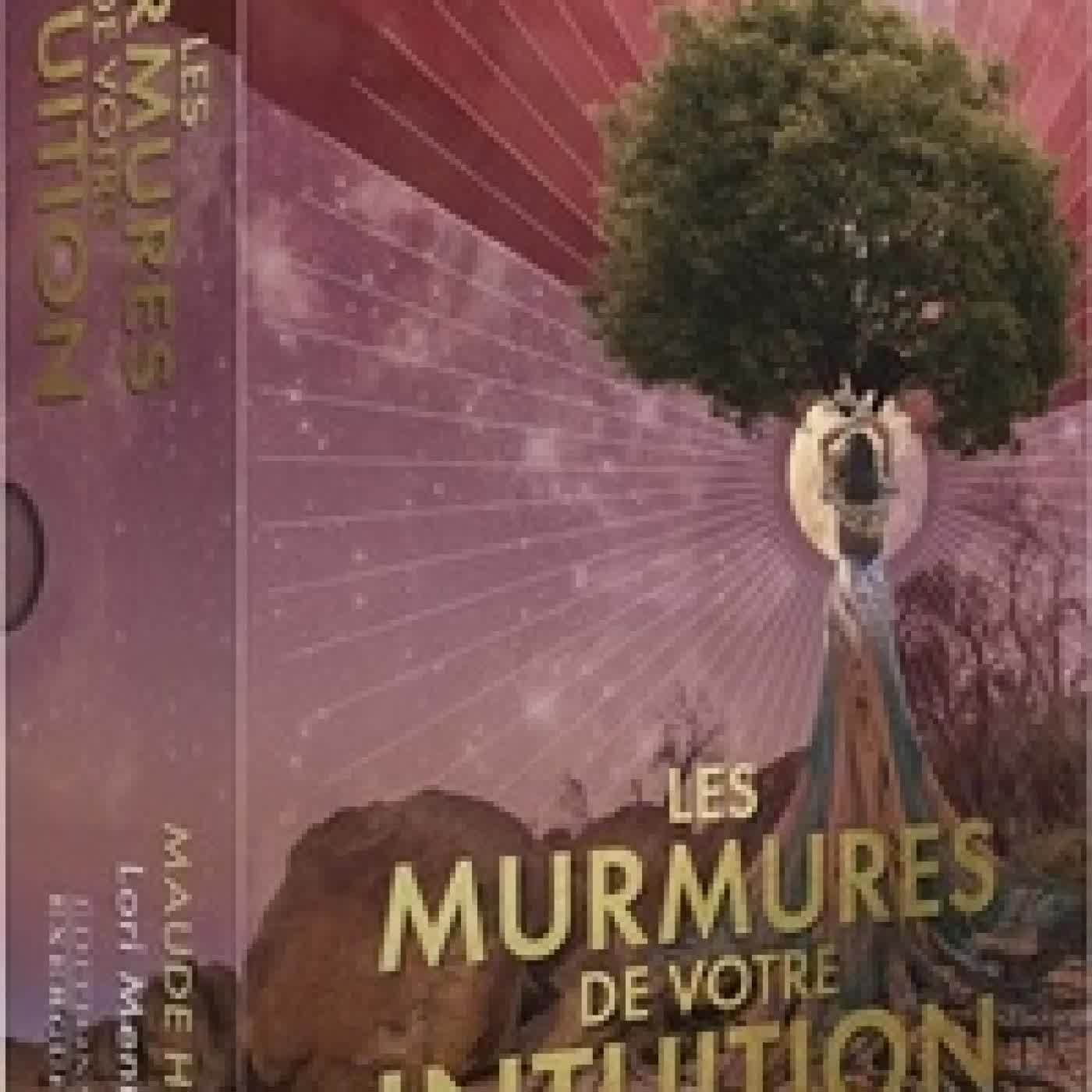 Lire en ligne : Les murmures de votre intuition. Cartes oracle