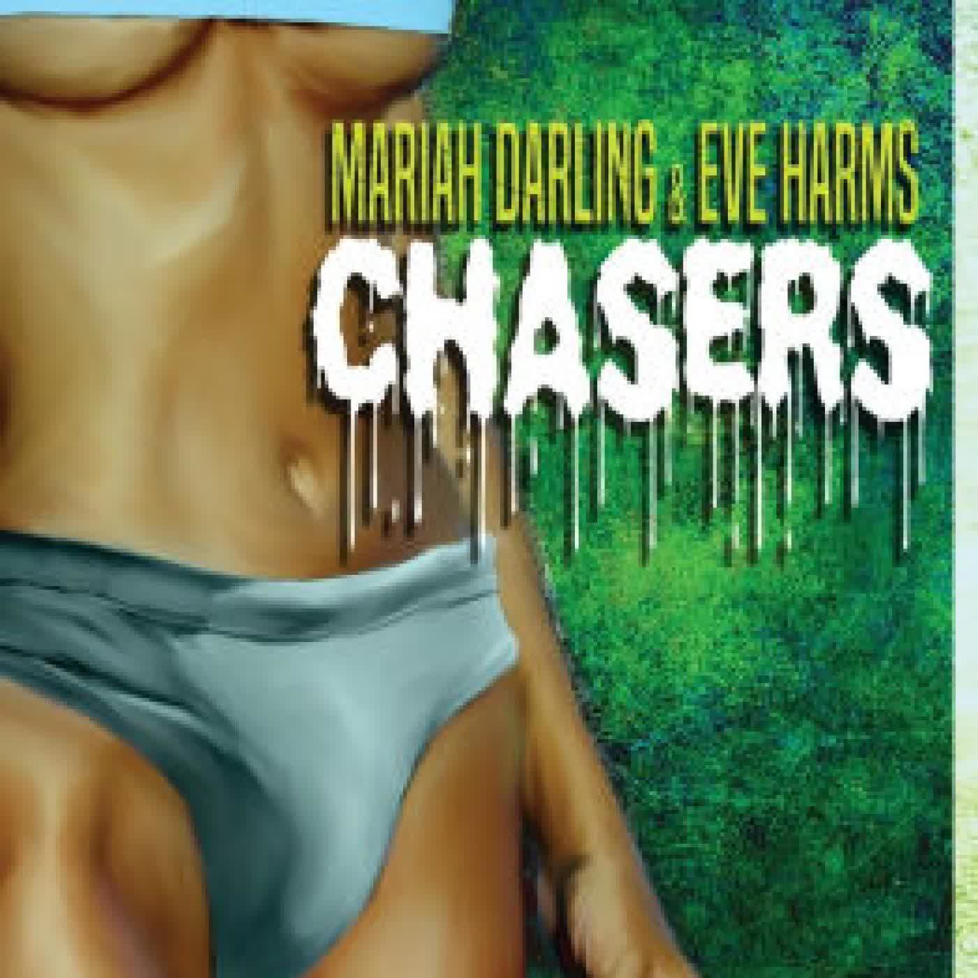 Chasers by Mariah Darling, Eve Harms on Iphone New Format