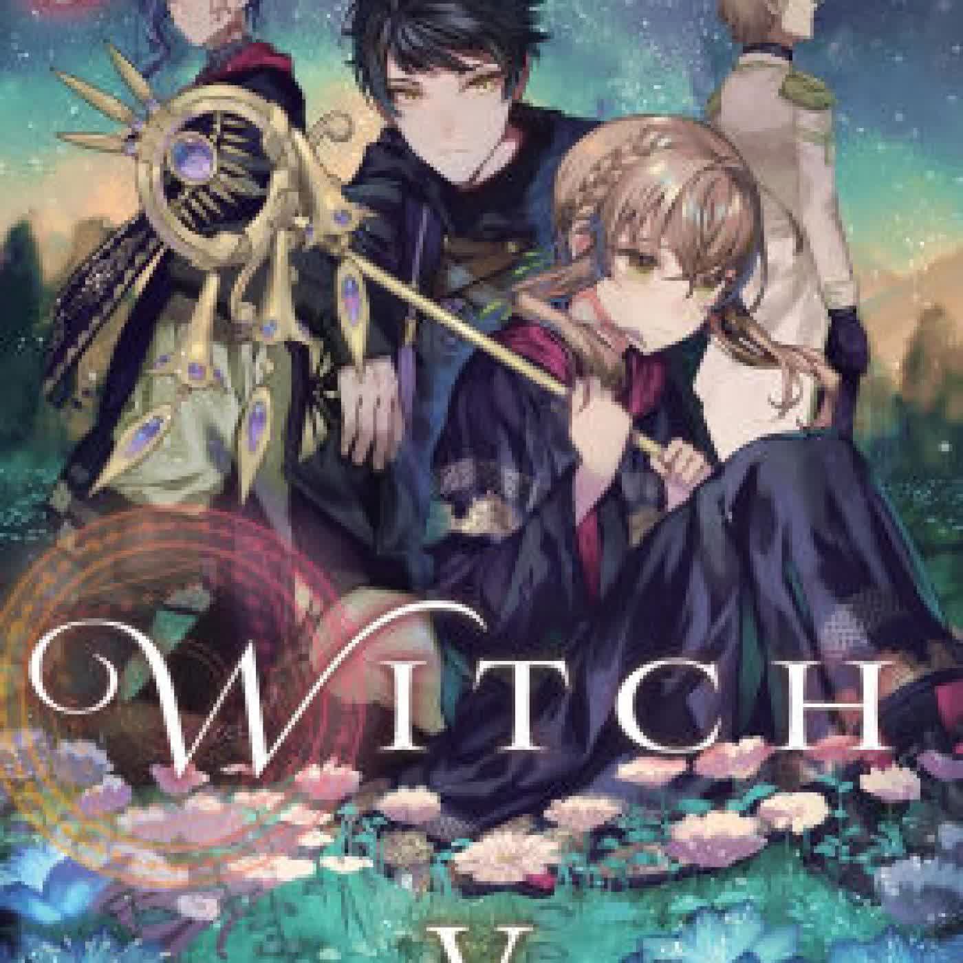Read online: Secrets of the Silent Witch, Vol. 5 by Matsuri Isora, Nanna Fujimi, Alice Prowse