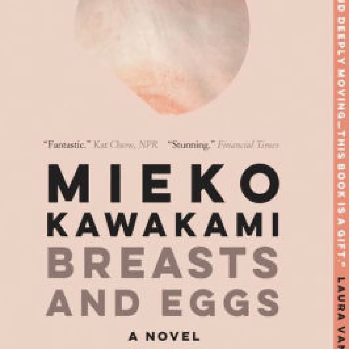 Breasts and Eggs: A Novel by Mieko Kawakami, Sam Bett, David Boyd on Iphone New Format