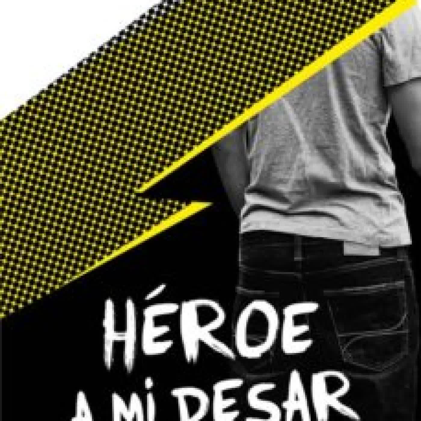 HEROE A MI PESAR MARIA MENENDEZ-PONTE