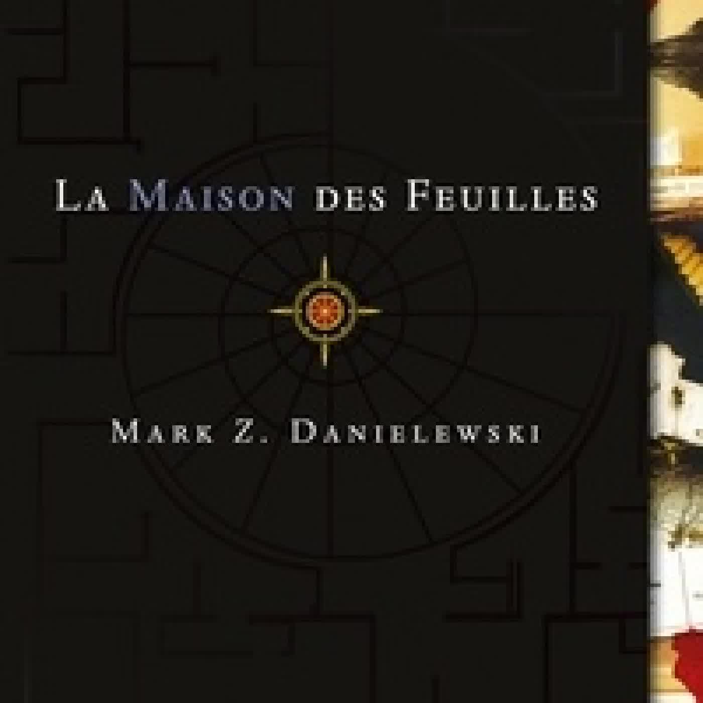 Lire en ligne : La maison des feuilles