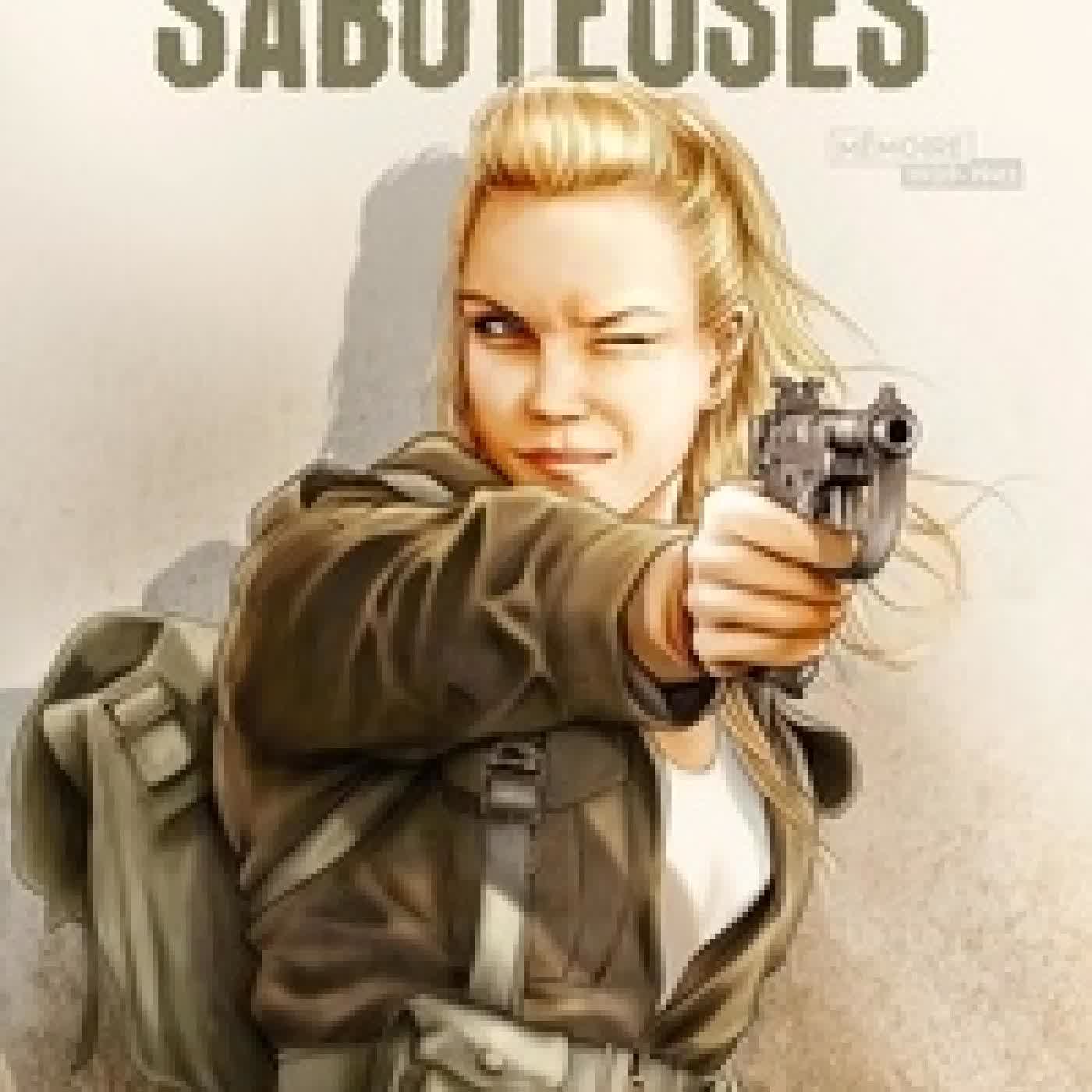 Télécharger Pdf Saboteuses Intégrale 1/2