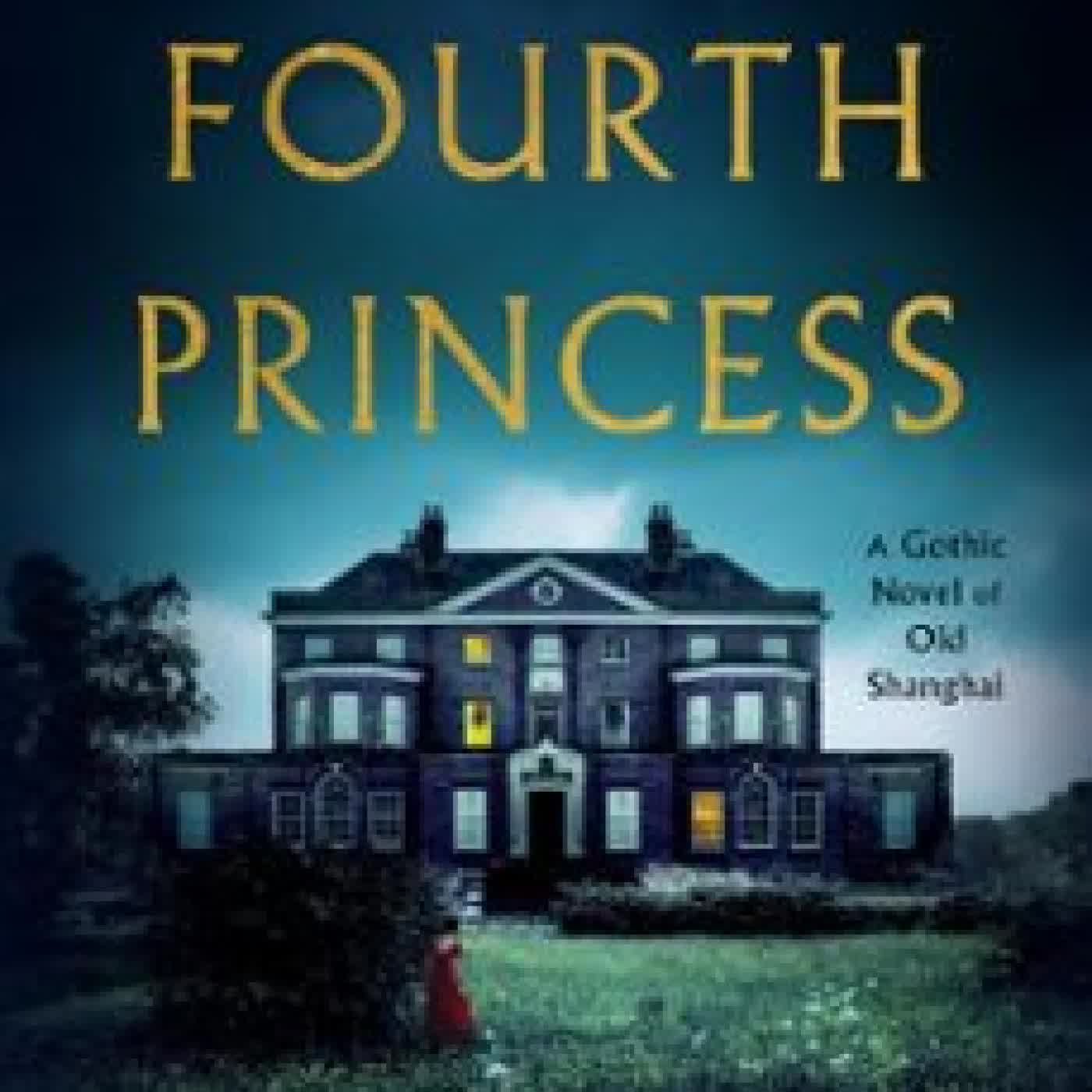 THE FOURTH PRINCESS JANIE CHANG