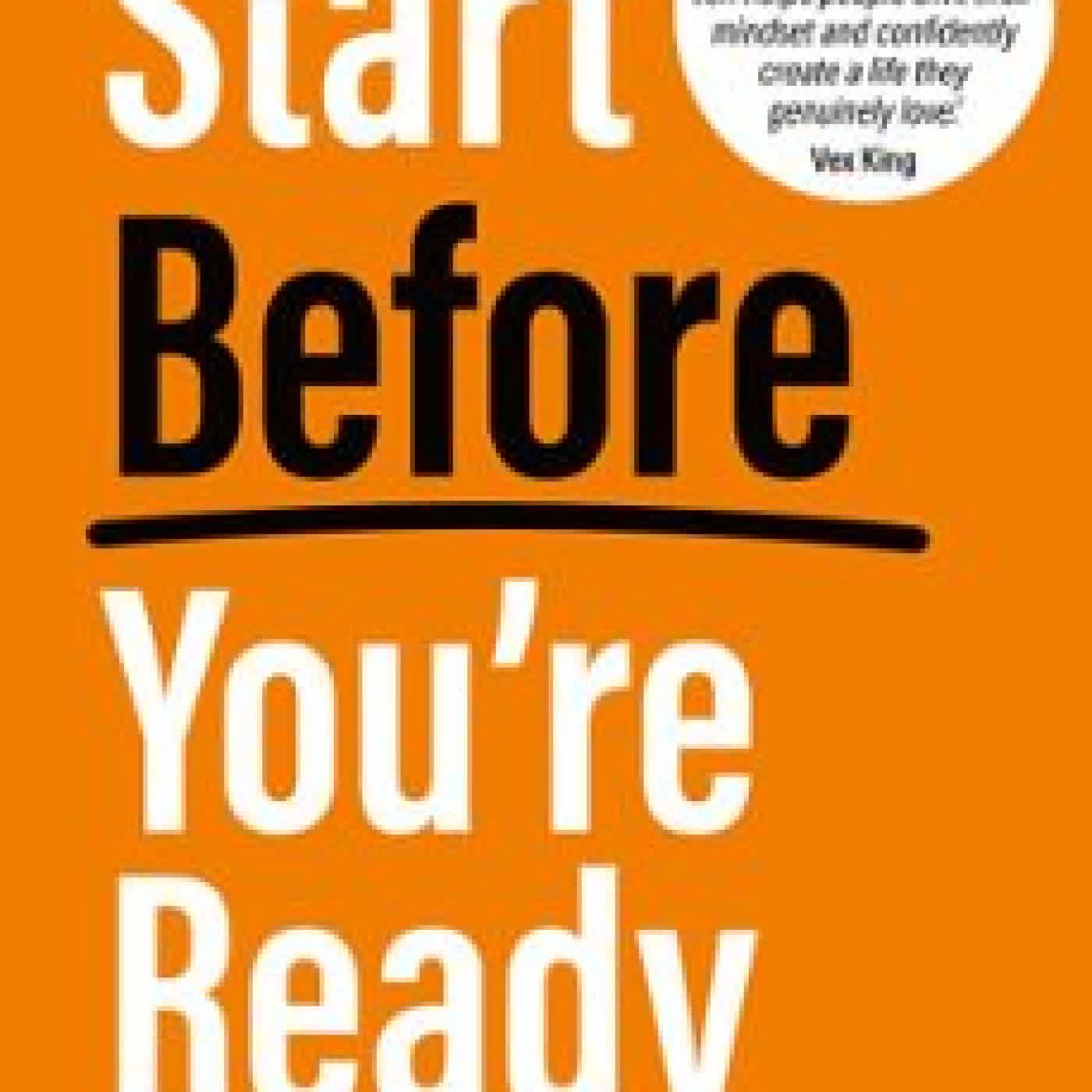 START BEFORE YOU’RE READY JON PRINCE