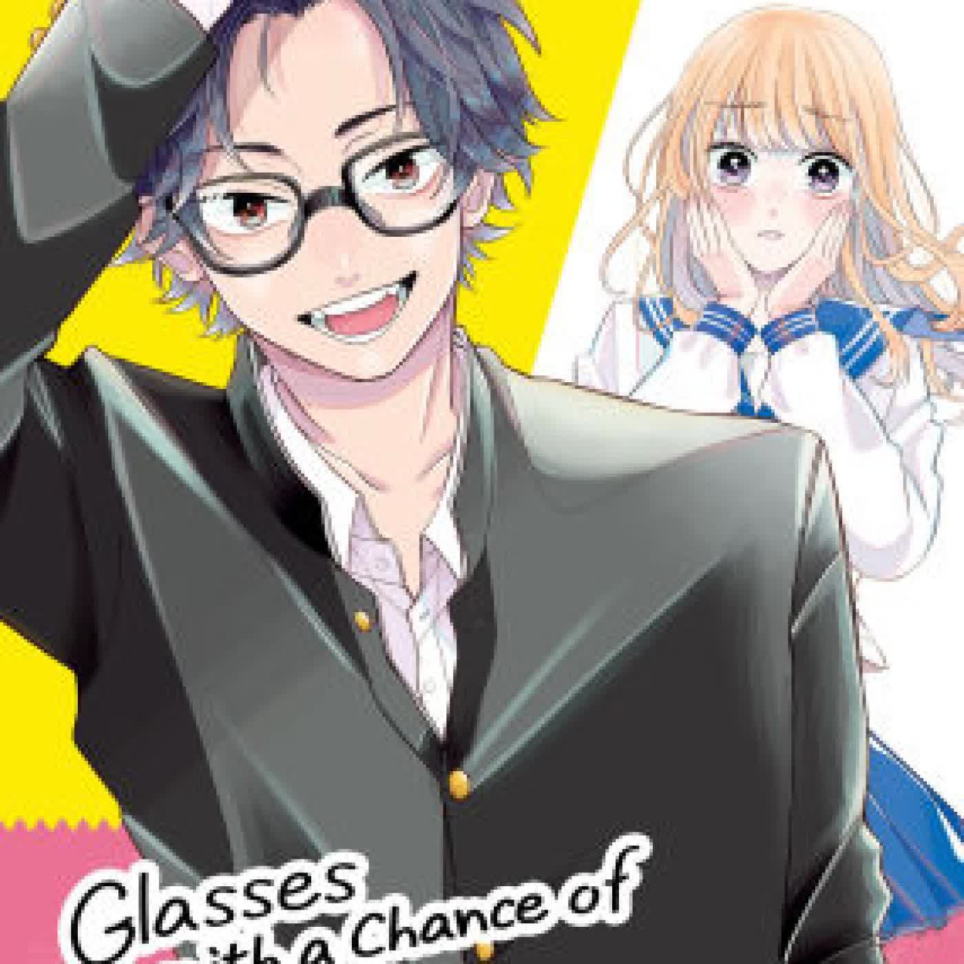 Read online: Glasses with a Chance of Delinquent Vol. 1 by Naruki