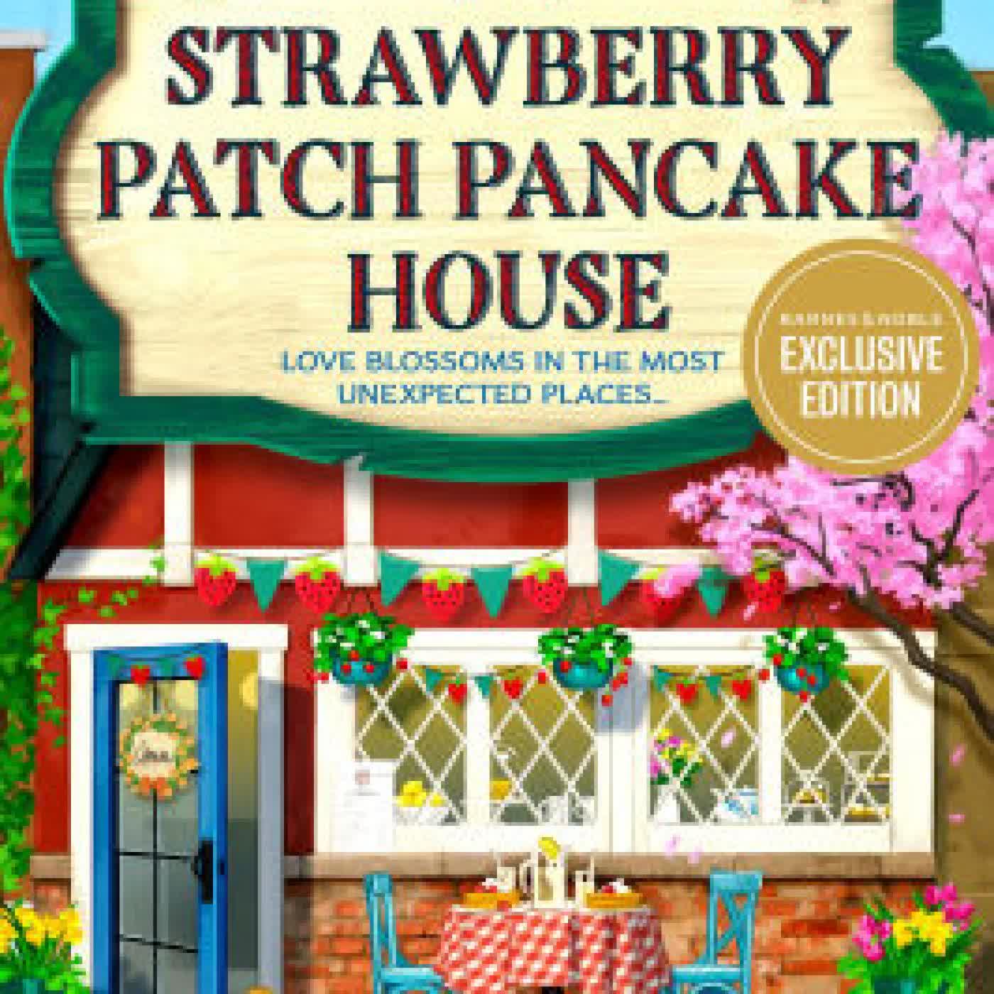 The Strawberry Patch Pancake House (Dream Harbor, Book 4) by Laurie Gilmore on Iphone New Format